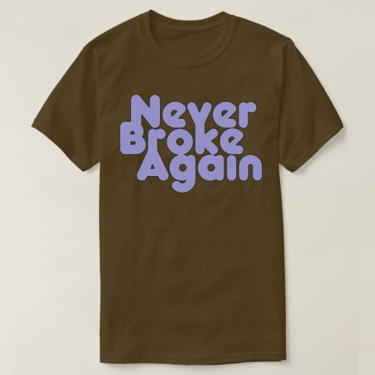 Nie wieder brechen 1 T-Shirt (Design vorne)