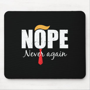 Nie wieder lustige Trump-Haare Mousepad