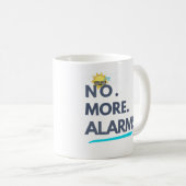💤 Nie wieder. Wecker. Kaffeetasse (VorderseiteRechts)