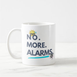 💤 Nie wieder. Wecker. Kaffeetasse