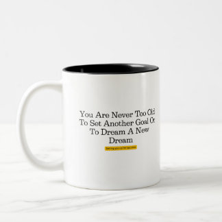 Nie zu alt, um ein anderes Ziel zu Set. Zweifarbige Tasse