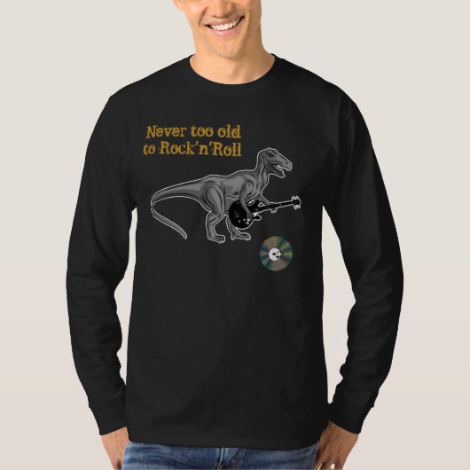 Nie zu alt zum Rock-and-RollT - Shirt (Vorderseite)
