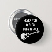 Nie zu alt zum Rock'n'Roll (dunkel) Button (Vorne & Hinten)