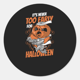 Nie zu früh zu Halloween Runder Aufkleber