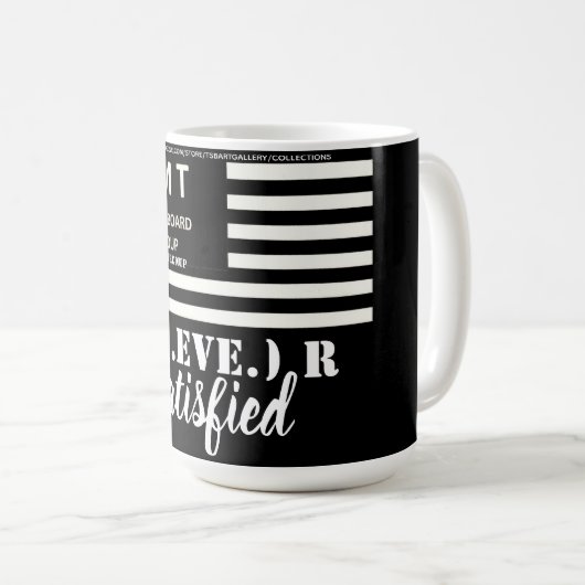 NIE ZUFRIEDENE Tasse (VorderseiteRechts)