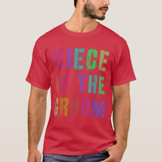NIECE DES GROOM Brautparty Familienfreunde T-Shirt