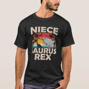 Niece Saurus Rex Funny Dinosaur Tyrannosaurus Vint T-Shirt