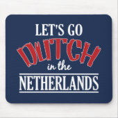 Niederlande Mousepad (Vorne)