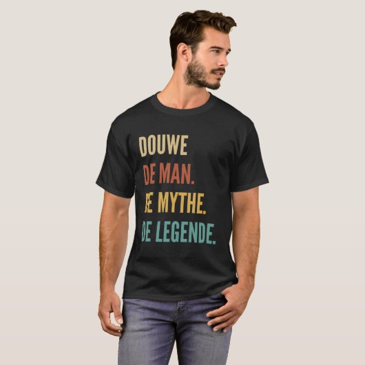 Niederländisch Vorname - Douwe T-Shirt (Vorne ganz)
