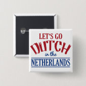 Niederländische Schaltfläche Button (Vorne & Hinten)