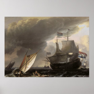 Niederländische Segelschiffe auf einem Stormy Sea  Poster