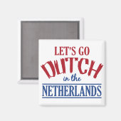 Niederländischer Magnet (Vorderseite/Rückseite)