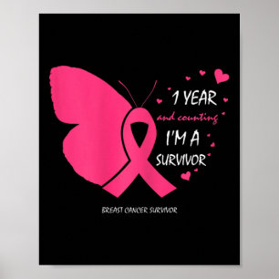 Niedlich 1 Jahr Brustkrebs - Gratis Pink Survivor  Poster