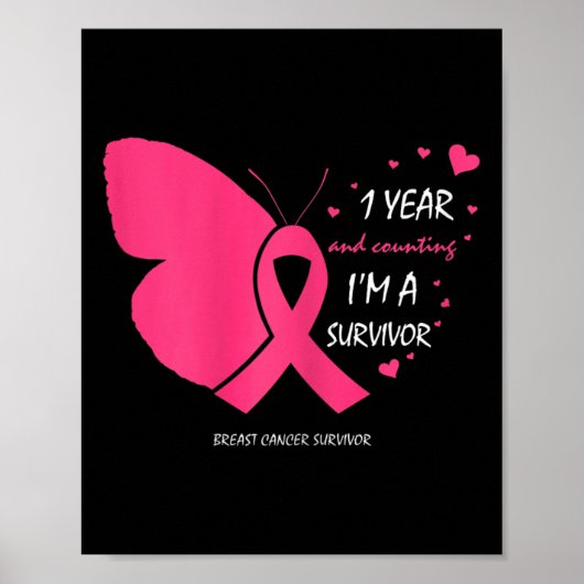 Niedlich 1 Jahr Brustkrebs - Gratis Pink Survivor  Poster (Vorne)