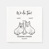 Niedlich 2 Corgis Wir machen mit Hochzeit Serviette (Vorderseite)