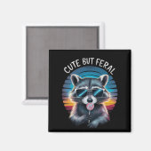 Niedlich aber Feral Funny Raccoon Magnet (Vorderseite/Rückseite)