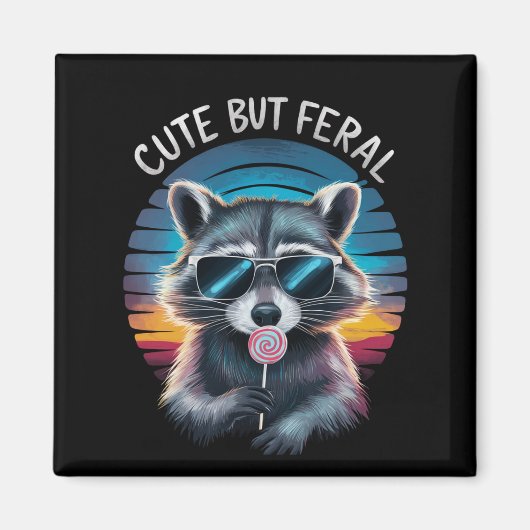 Niedlich aber Feral Funny Raccoon Magnet (Vorne)
