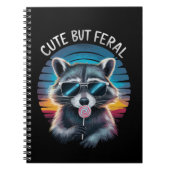 Niedlich aber Feral Funny Raccoon Notizblock (Vorderseite)
