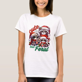 Niedlich aber Feral Raccoon Weihnachten T-Shirt