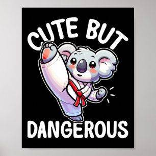 Niedlich, aber gefährlich Karate Taekwondo Koala K Poster