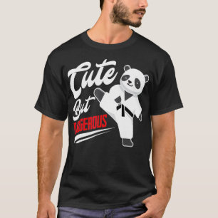 Niedlich, aber gefährlich Panda Taekwondo kämpfen T-Shirt