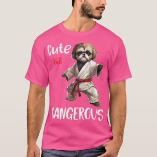 Niedlich aber gefährlich Shih Tzu Karate Kung Fu B T-Shirt