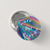 niedlich aber psychisch button (Vorne & Hinten)