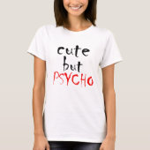 niedlich aber psychisch T-Shirt (Vorderseite)