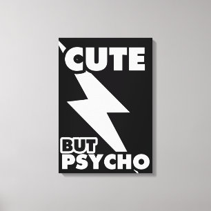 Niedlich aber Psycho Leinwanddruck