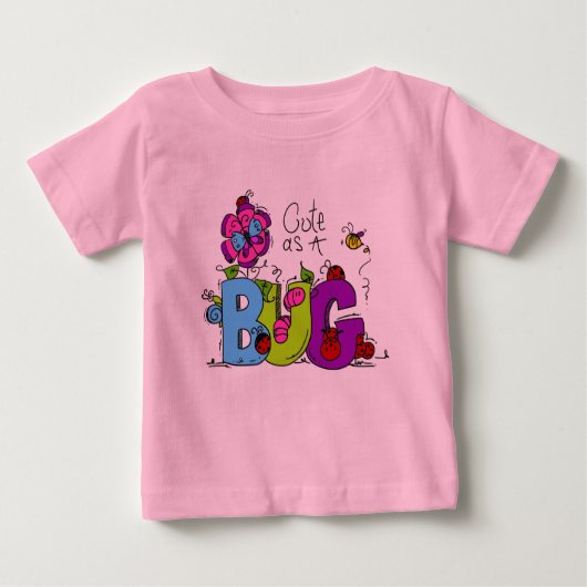 Niedlich als Bug Baby T-shirt (Vorderseite)