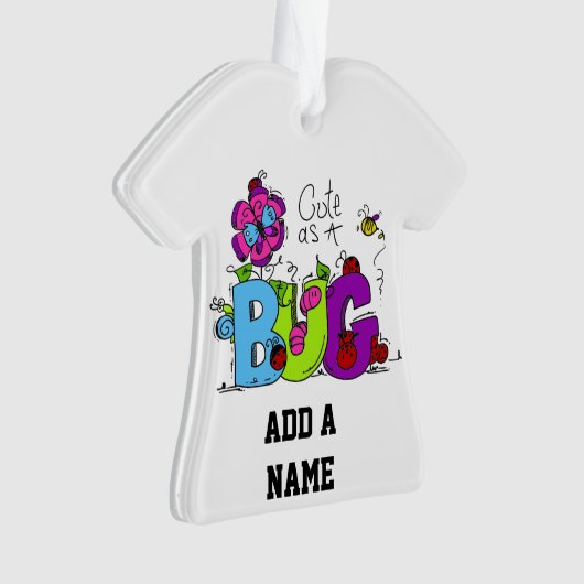 Niedlich als Bug Ornament (Vorderseite)