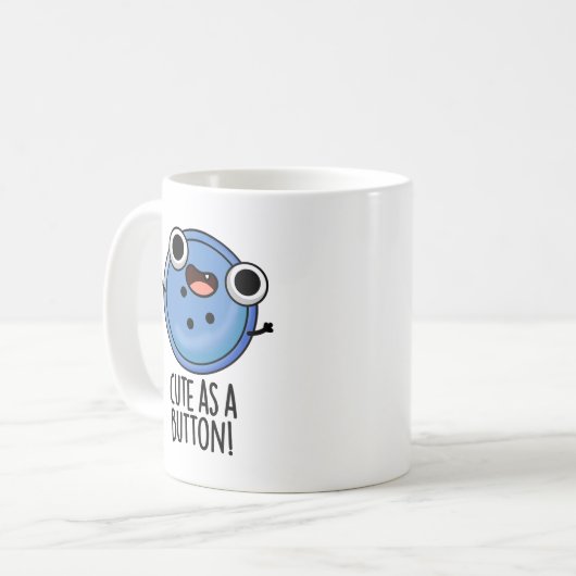 Niedlich als Button-Funny-Nähpuffer Kaffeetasse (Vorderseite Links)