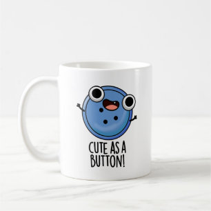 Niedlich als Button-Funny-Nähpuffer Kaffeetasse