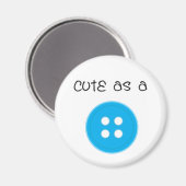 Niedlich als Button - Junge Magnet (Vorderseite/Rückseite)