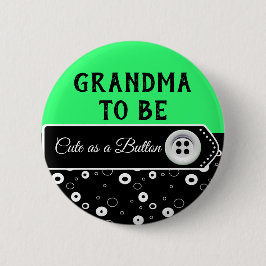 Niedlich als Button Oma to Be Baby Shooting Button