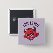Niedlich als Hell Devil mit dunklem Text Button (Vorne & Hinten)