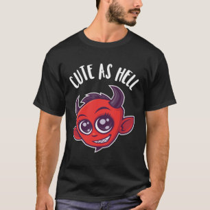 Niedlich als Hell Devil T-Shirt