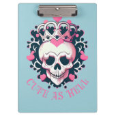 Niedlich als Hell Schädel mit Krone Klemmbrett (Vorderseite)