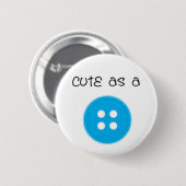Niedlich als Knopf - Junge Button (Vorne & Hinten)