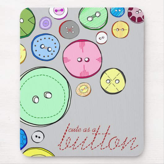 Niedlich als knopffarbige digitale Illustration Mousepad (Vorne)