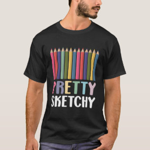 Niedlich Art Teacher Painting Spaß Hübsch Sketchy T-Shirt