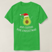 Niedlich Avocado Xmas Pub Funny Geschenk Avo Cuddl T-Shirt (Design vorne)