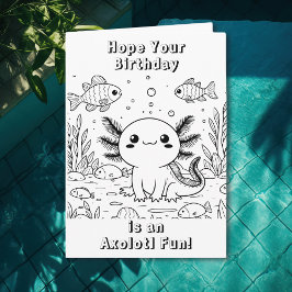 Niedlich Axolotl | Farbseite zum Geburtstag Karte
