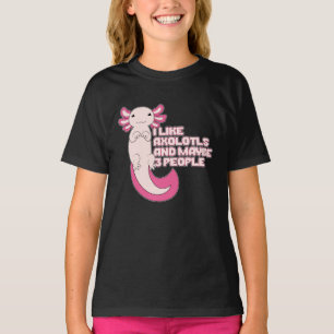 Niedlich Axolotl   Ich mag Axolotls und vielleicht T-Shirt