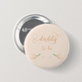 Niedlich Baby Dove Baby Shower Daddy-to-be Button (Vorne & Hinten)