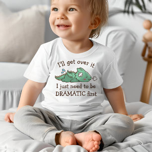 Niedlich Baby Dragon Drama Queen T-shirt