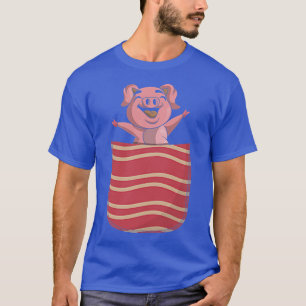 Niedlich Bacon Lover Funny Pig Pork Pocket Bacon T-Shirt