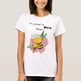 Niedlich Bee Mom zitiert T-Shirt