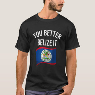 Niedlich Belize Sie besser die belizische Landesfl T-Shirt