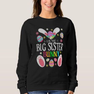 Niedlich bin ich die große Schwester Bunny Matchin Sweatshirt